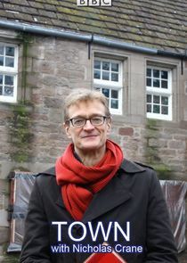 Watch TOWN with Nicholas Crane