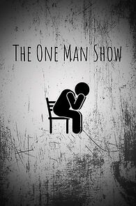 Watch The One Man Show