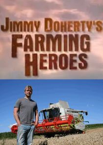 Watch Jimmy Doherty's Farming Heroes