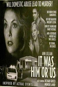 Watch It Was Him or Us