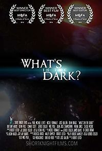 Watch What's in the Dark?