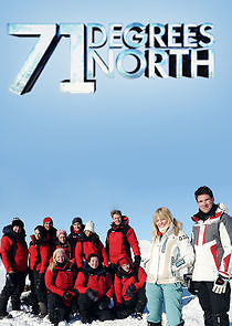 Watch 71 Degrees North