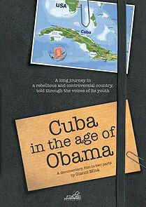Watch Cuba in the Age of Obama
