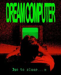Watch Dream Computer (Short 2012)