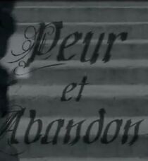 Watch Peur Et Abandon (Short 2004)