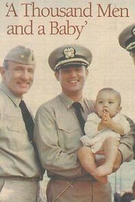 Watch A Thousand Men and a Baby