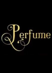 Watch Perfume