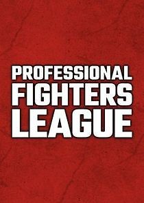 Watch Professional Fighters League