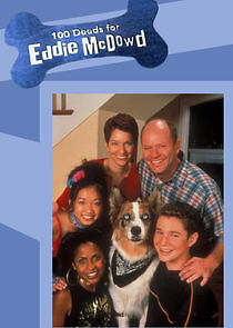 Watch 100 Deeds for Eddie McDowd