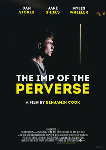 Watch The Imp of the Perverse (Short 2015)