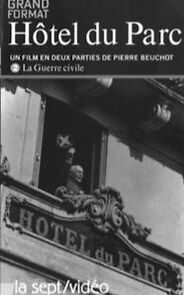 Watch Hôtel du Parc