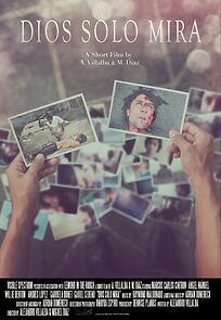 Watch Dios Sólo Mira (Short 2011)