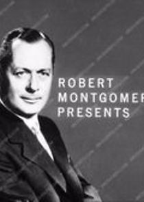 Watch Robert Montgomery Presents