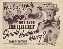 Watch Should Husbands Marry? (Short 1947)
