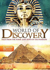 Watch Tales from the Tomb: Lost Sons of the Pharaohs