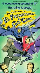Watch The Adventures of El Frenetico and Go Girl