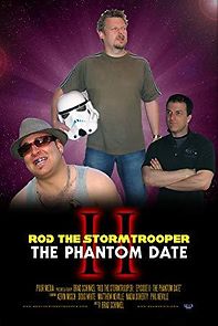 Watch Rod the Stormtrooper: Episode II - The Phantom Date