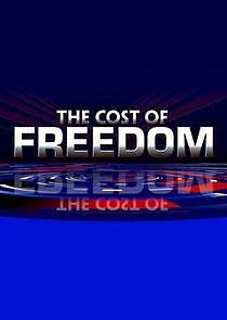 Watch The Cost of Freedom