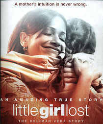 Watch Little Girl Lost: The Delimar Vera Story