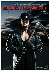 Watch WWE Backlash (TV Special 2008)