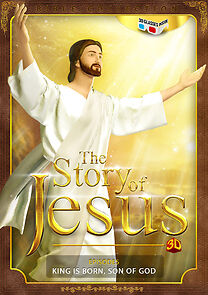 Watch The Story of Jesus 3D