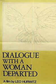 Watch Dialogue with a Woman Departed
