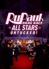 Watch RuPaul's Drag Race All Stars: Untucked!