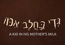 Watch A Kid in His Mother's Milk (Short 2012)