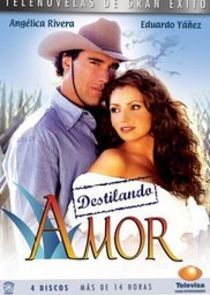 Watch Destilando Amor