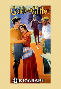 Watch Gold and Glitter (Short 1912)
