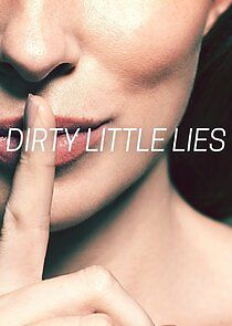 Watch Dirty Little Lies