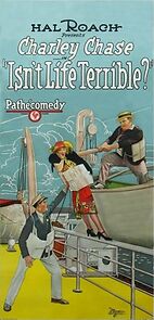 Watch Isn't Life Terrible? (Short 1925)