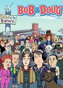 Watch Bob & Doug
