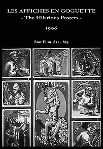Watch The Hilarious Posters (Short 1906)
