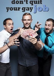 Watch Don't Quit Your Gay Job