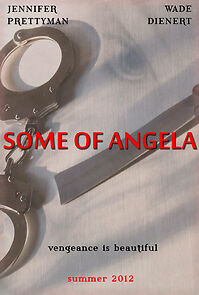 Watch Some of Angela (Short 2012)