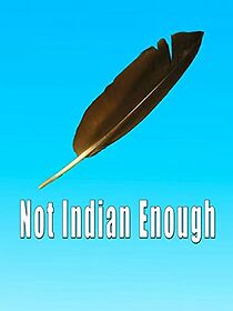 Watch Not Indian Enough (Short 2014)