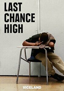 Watch Last Chance High