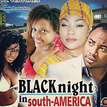 Watch Black Night in South America