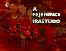 Watch A fejenincs Írástudó