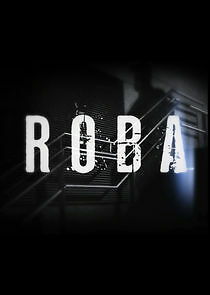 Watch Roba
