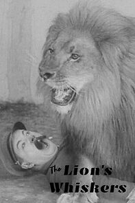 Watch The Lion's Whiskers (Short 1925)