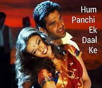 Watch Hum Panchi Ek Daal Ke