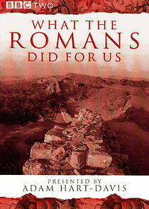 Watch What the Romans Did for Us