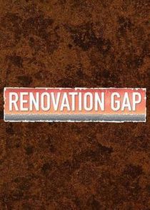 Watch Renovation Gap