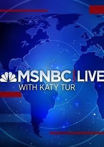 Watch MSNBC Live with Katy Tur