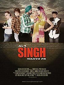 Watch Mr Singh Wants PR