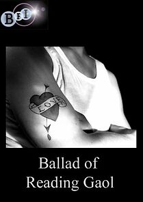 Watch Ballad of Reading Gaol (Short 1989)