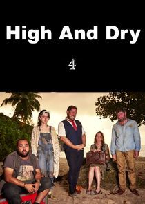 Watch High & Dry