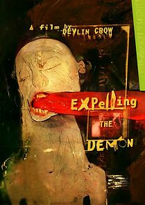 Watch Expelling the Demon (Short 1999)